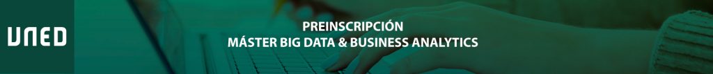 Preinscripción Máster Big Data | Master UNED | UNED